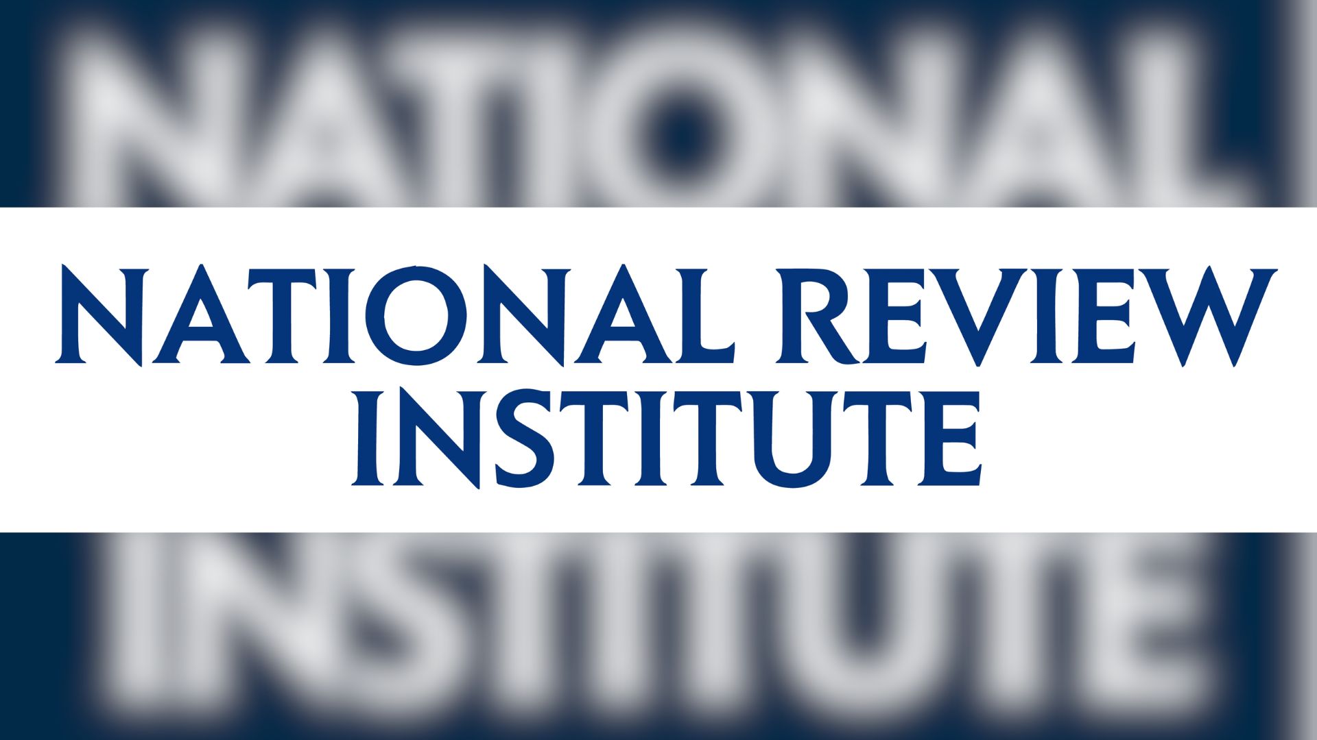 National Review Institute Interview: The Importance of Entrepreneurship